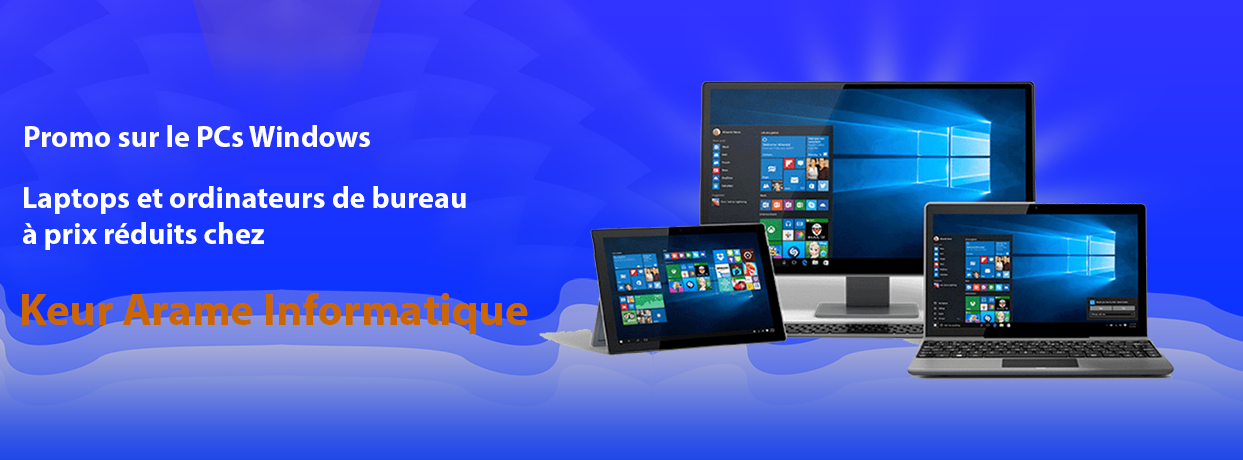 Bannière Ordinateurs Windows - Keur Arame Informatique - Leader dans la distribution d'appareils électronique au Sénégal et en Afrique de l'Oues